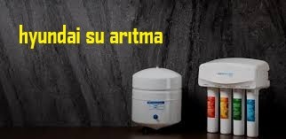 Hyundai Su Arıtma