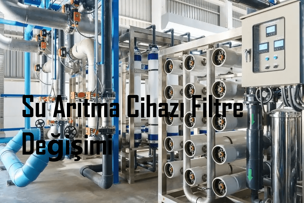 Su Arıtma Cihazı Filtre Değişimi